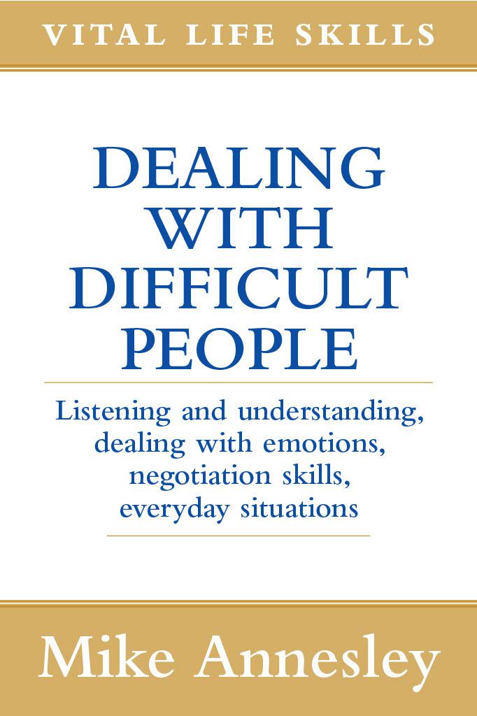 Dealing With Difficult People