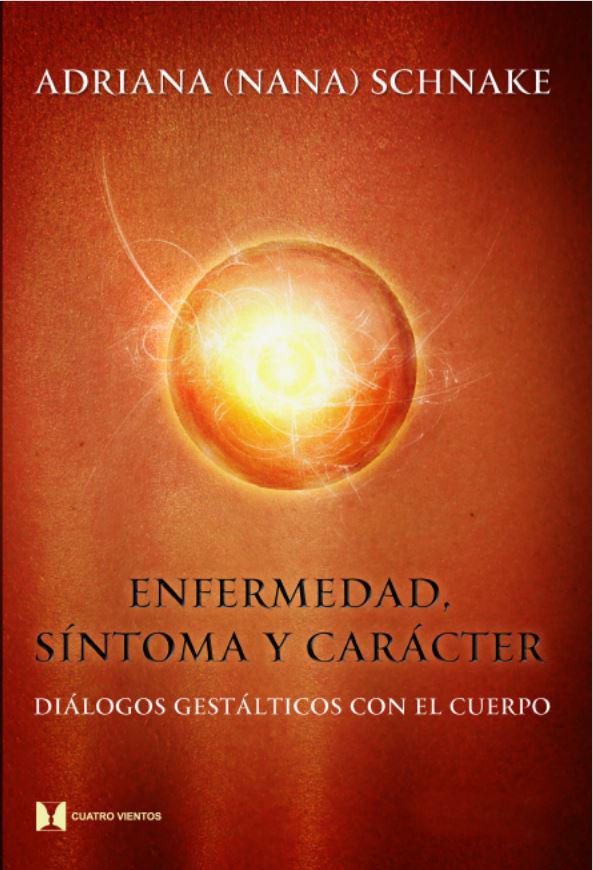 Enfermedad, síntoma y carácter