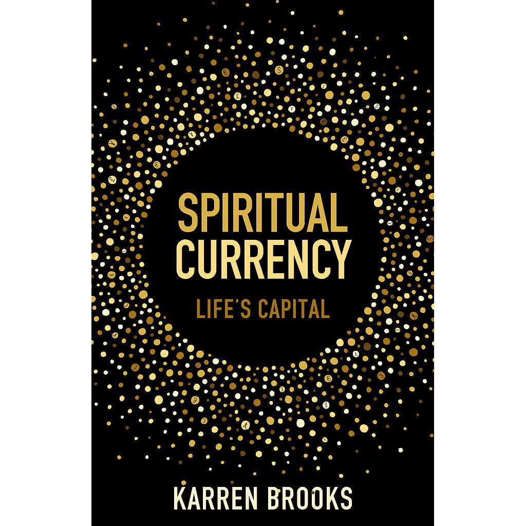 Spiritual Currency