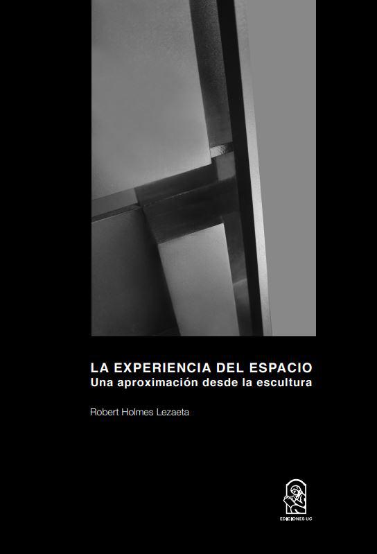 La Experiencia del Espacio