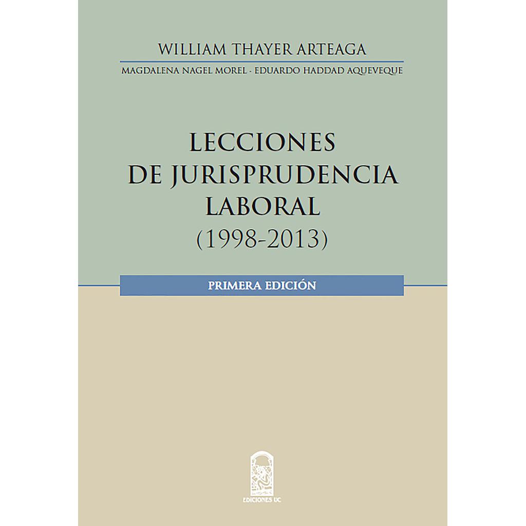 Lecciones en jurisprudencia laboral