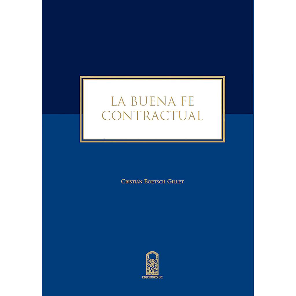 La buena fe contractual
