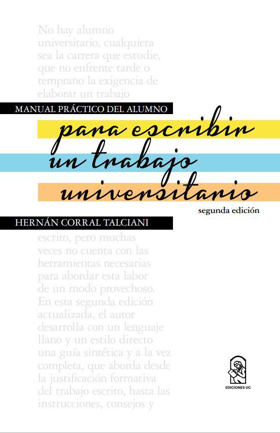 Manual práctico del alumno para escribir un trabajo universitario