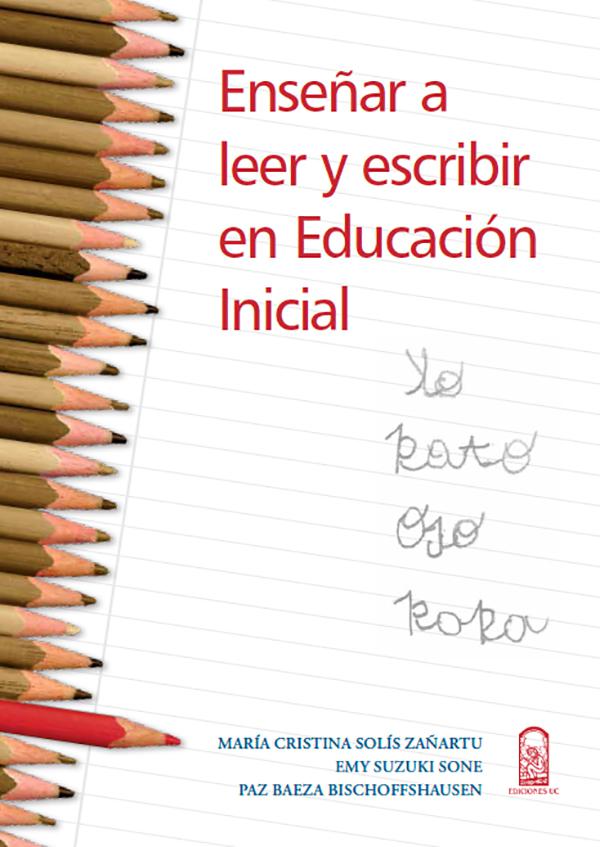 Enseñar a leer y escribir en educación inicial