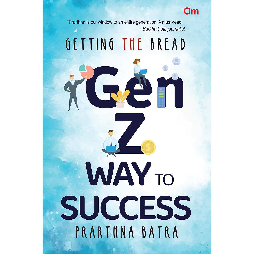 Getting The Bread Gen Z Way to Success