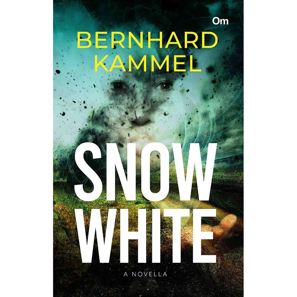 Snow White : A Novella