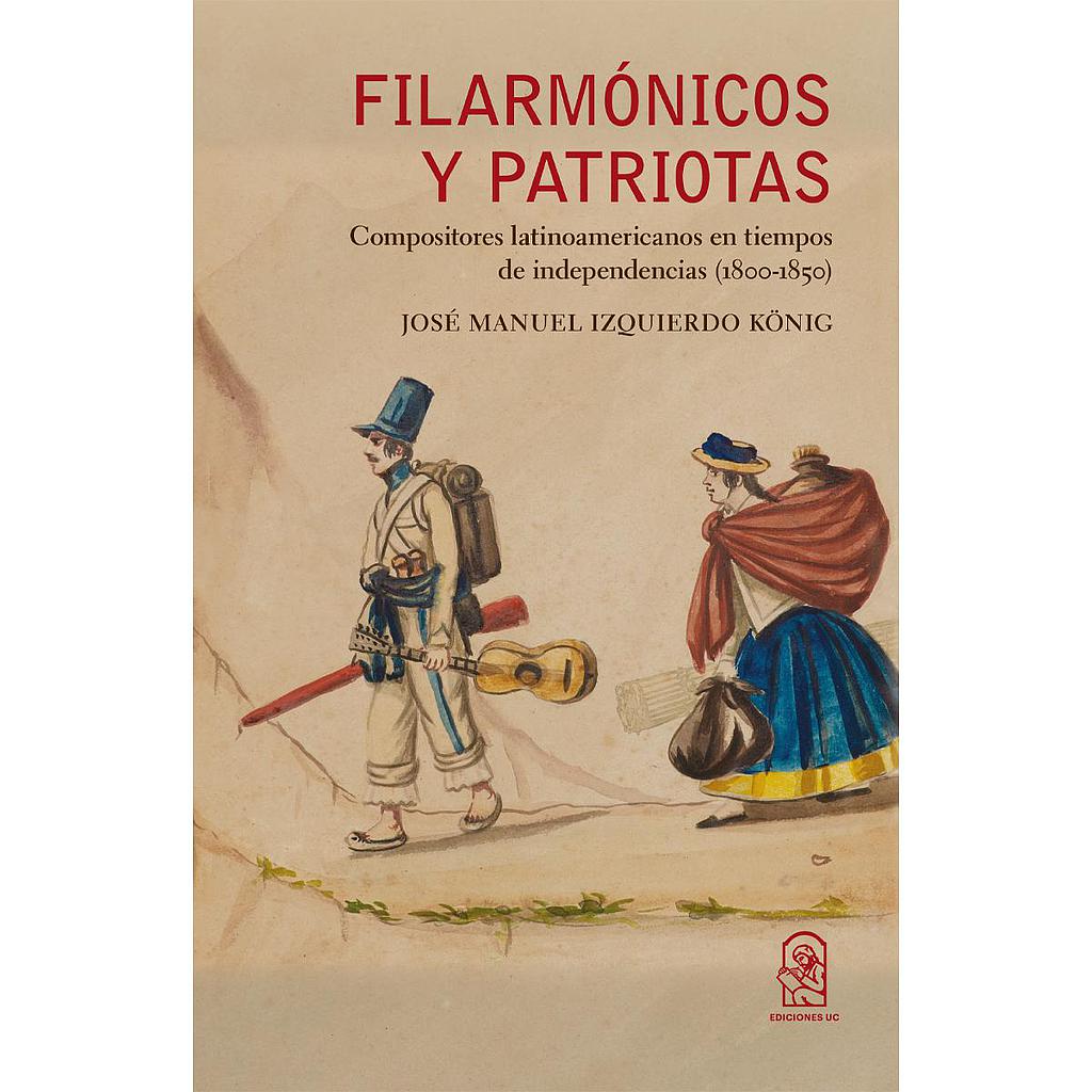 Filarmónicos y patriotas
