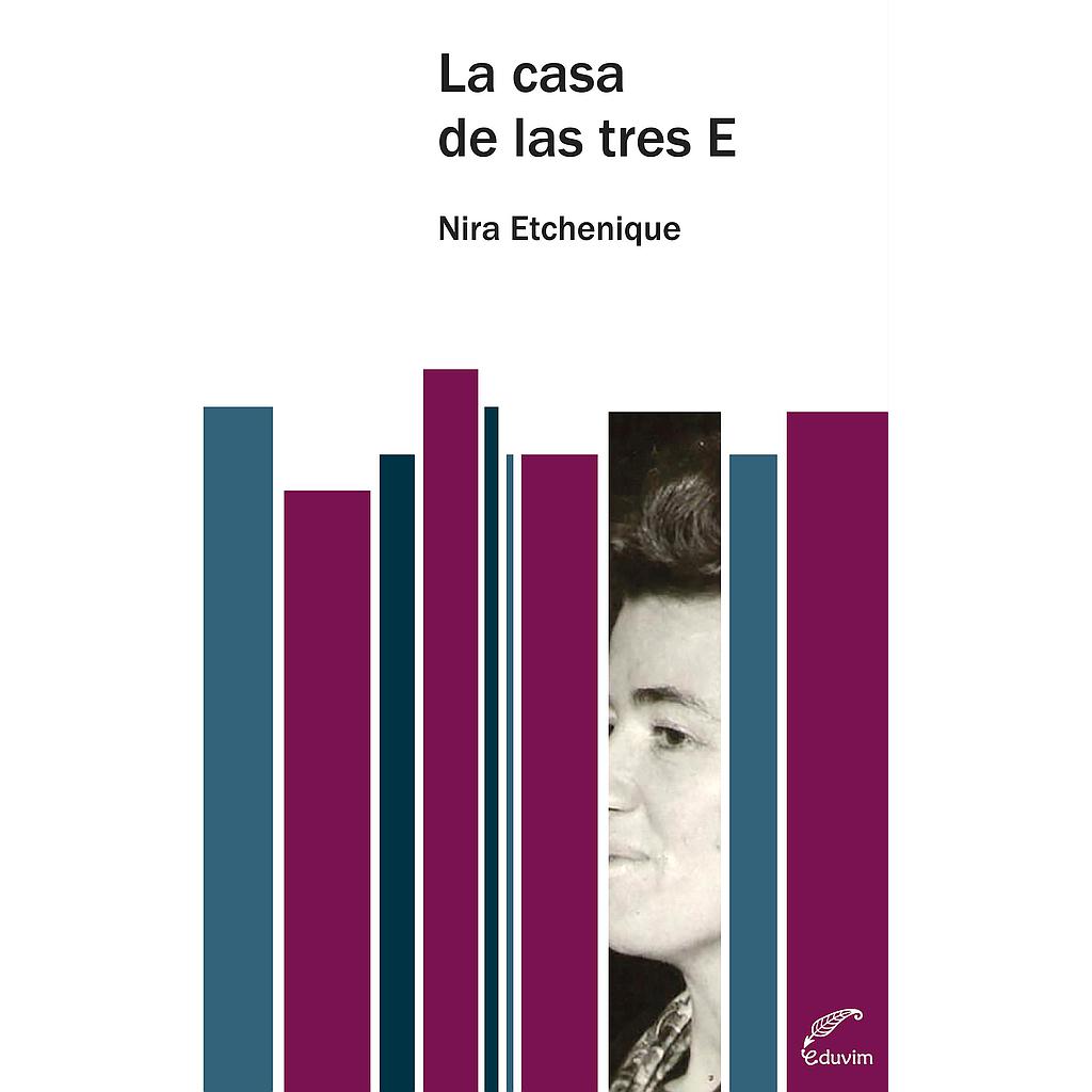 La casa de las tres E