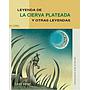 Leyenda de la cierva plateada y otras leyendas