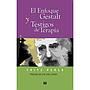 El enfoque Gestalt y testigos de terapia