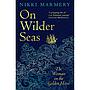 On Wilder Seas