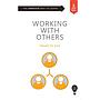 Smart Skills: Working with Others