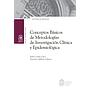 Conceptos básicos de metodologías de investigación clínica y epidemiológica