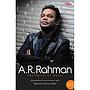A.R. Rahman : The Spirit of Music (New Adition)