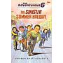 The Adventurous 6 : The Sinister Summer Holiday