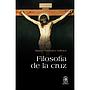 Filosofía de la cruz