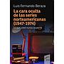 La cara oculta de las series nortemericanas (1947-1974)