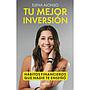 Tu mejor inversión